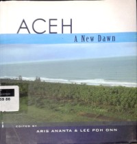 Aceh: a new dawn