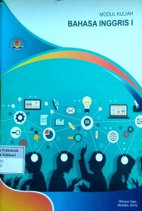Bahasa inggris I: modul kuliah