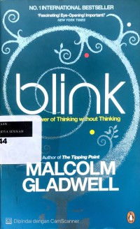 Blink: The Power of Thinking Without Thinking
