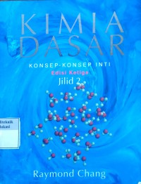 Kimia dasar: konsep-konsep inti