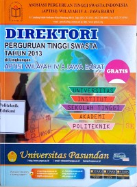 Direktori perguruan tinggi swasta tahun 2013 di lingkungan aptisi wilayah iv a jawa barat