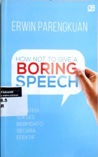 How not to give a boring speech