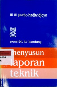 Menyusun laporan teknik