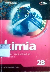 Kimia untuk SMA Kelas XI 2B