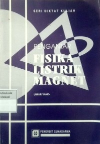 Pengantar fisika listrik magnet